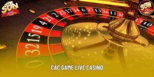 Các Game Live Casino Được Quan Tâm Nhiều Nhất Hiện Nay