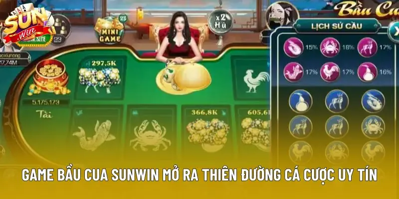 Game bầu cua sunwin mở ra thiên đường cá cược uy tín