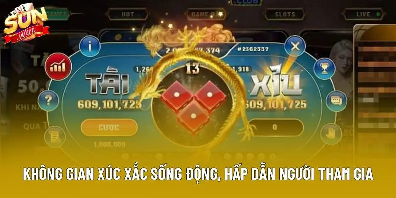 Không gian xúc xắc sống động, hấp dẫn người tham gia