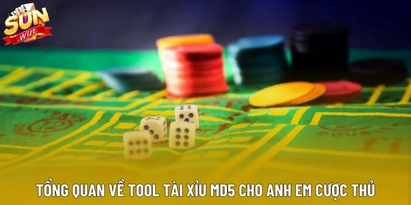 Tổng quan về tool tài xỉu md5 cho anh em cược thủ